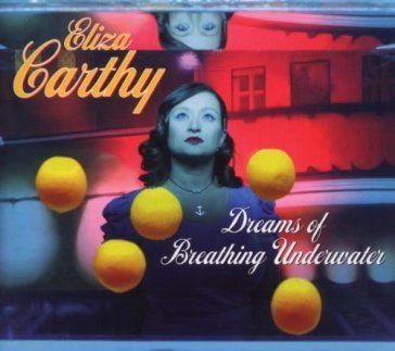 Dreams of breathing.. - ELIZA CARTHY