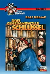 Drei geheimnisvolle Schlüssel