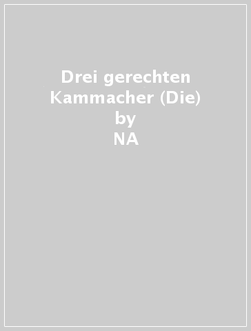 Drei gerechten Kammacher (Die) - NA - Gottfried Keller