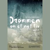 Drømmen om et nyt liv 2