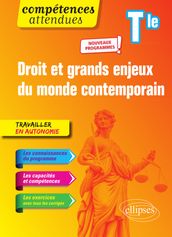 Droit et grands enjeux du monde contemporain - Terminale - Nouveaux programmes