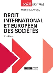 Droit international et européen des sociétés - 5e édition