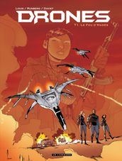 Drones - Tome 1 - Le Feu d Hadès