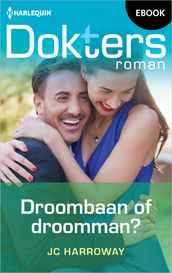 Droombaan of droomman?