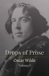 Drops of Prose - Volume I
