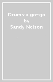 Drums a go-go