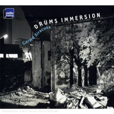 Drums immersion - GERARD SIRACUSA