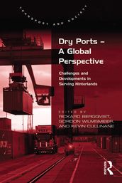 Dry Ports  A Global Perspective