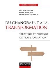 Du changement à la transformation