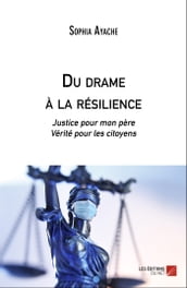 Du drame à la résilience