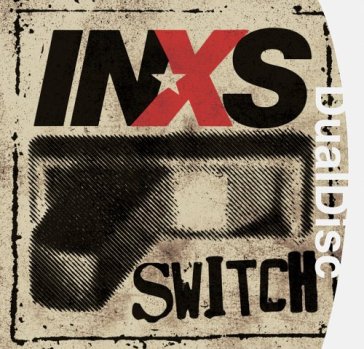 Duald-switch =dualdisc= - Inxs