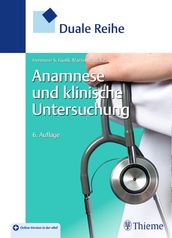 Duale Reihe Anamnese und Klinische Untersuchung