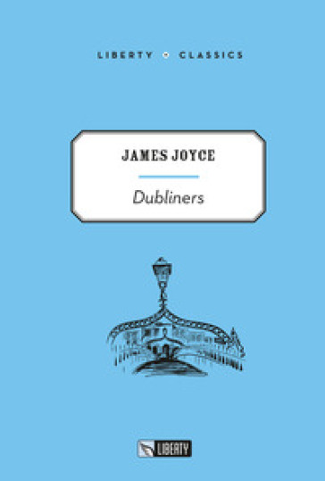 Dubliners - James Joyce