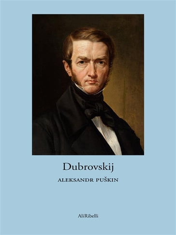 Dubrovskij - Aleksandr Puškin