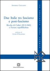 Due Italie tra fascismo e post-fascismo