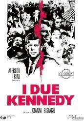 Due Kennedy (I)