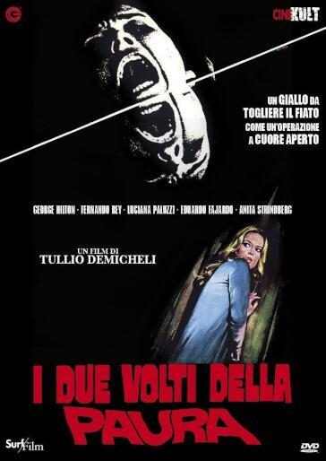 Due Volti Della Paura (I) - Tulio Demicheli