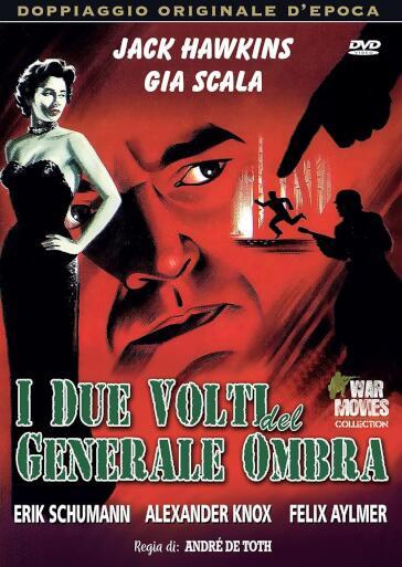 Due Volti Del Generale Ombra (I) - Andre