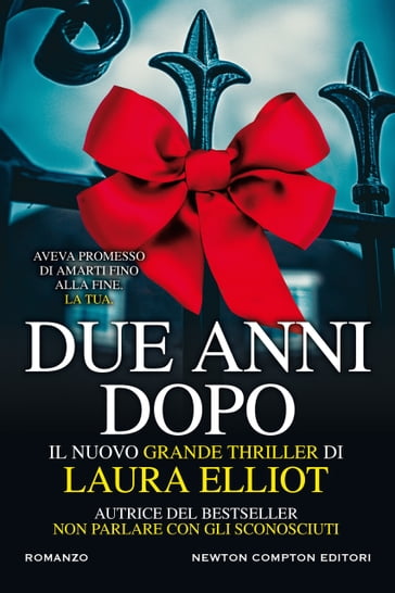 Due anni dopo - Laura Elliot