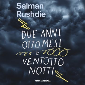 Due anni, otto mesi e ventotto notti - Salman Rushdie - Lorenzo Flabbi