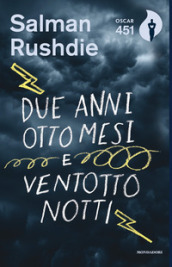 Due anni, otto mesi e ventotto notti