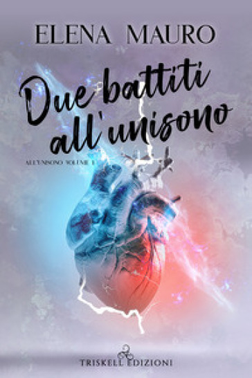 Due battiti all'unisono - Elena Mauro