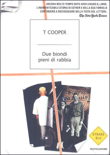 Due biondi pieni di rabbia - T. Cooper