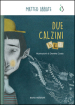 Due calzini blu. Ediz. illustrata