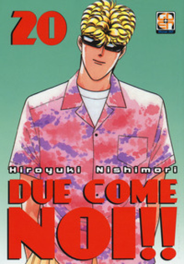 Due come noi!!. 20. - Hiroyuki Nishimori