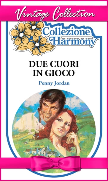 Due cuori in gioco - Penny Jordan