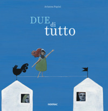 Due di tutto - Arianna Papini