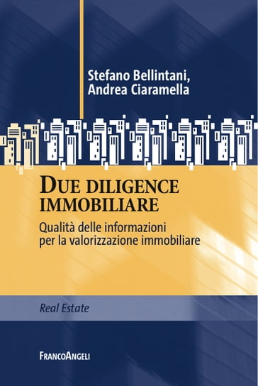 Due diligence immobiliare - Andrea Ciaramella - Stefano Bellintani