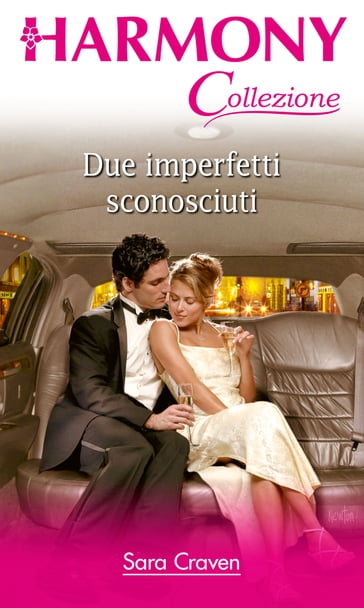 Due imperfetti sconosciuti - Sara Craven