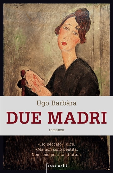 Due madri - Ugo Barbara