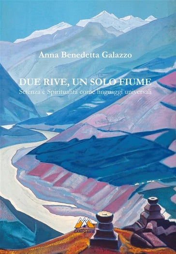 Due rive, un solo fiume - Anna Benedetta Galazzo