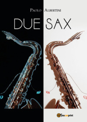 Due sax - Paolo Albertini