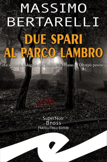 Due spari al Parco Lambro - Massimo Bertarelli