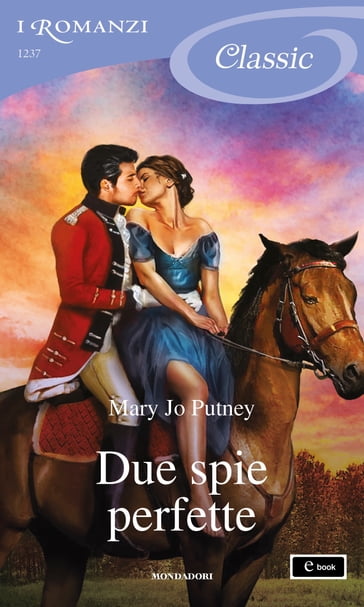 Due spie perfette (I Romanzi Classic) - Mary Jo Putney