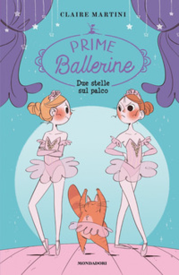 Due stelle sul palco. Prime ballerine. 2. - Claire Martini