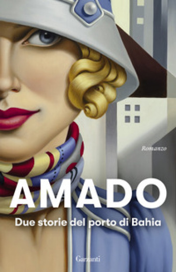 Due storie del porto di Bahia - Jorge Amado