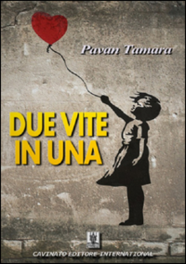 Due vite in una - Tamara Pavan