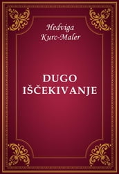 Dugo išekivanje