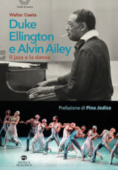 Duke Ellington e Alvin Ailey