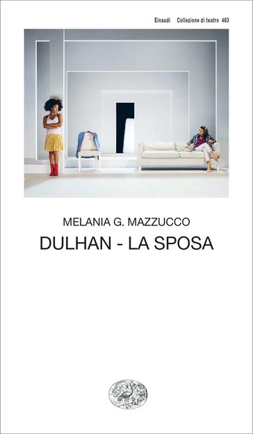 Dulhan - La sposa - Melania G. Mazzucco