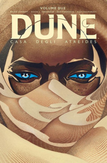 Dune. Casa degli Atreides. 2. - Brian Herbert - Kevin J. Anderson