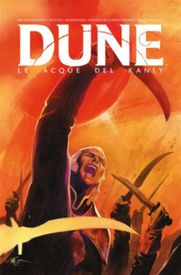 Dune. Le acque del Kanly - Brian Herbert - Kevin J. Anderson