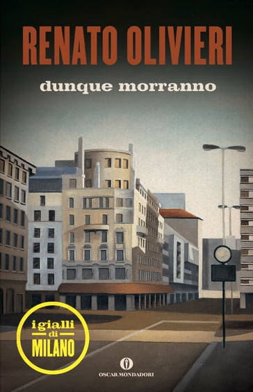 Dunque morranno - Renato Olivieri