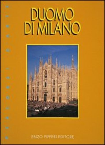 Duomo di Milano - Enzo Pifferi