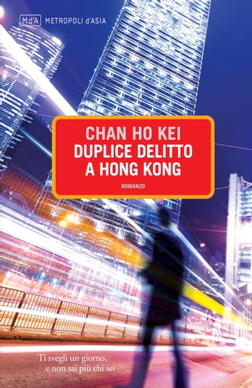 Duplice delitto a Hong Kong - Ho Kei Chan