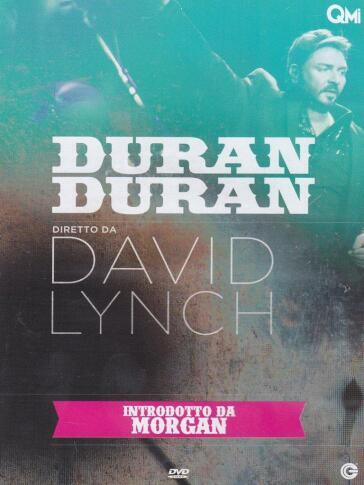 Duran Duran - Unstaged - David Lynch